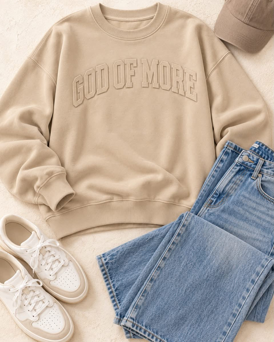 418 God of More Sweatshirt