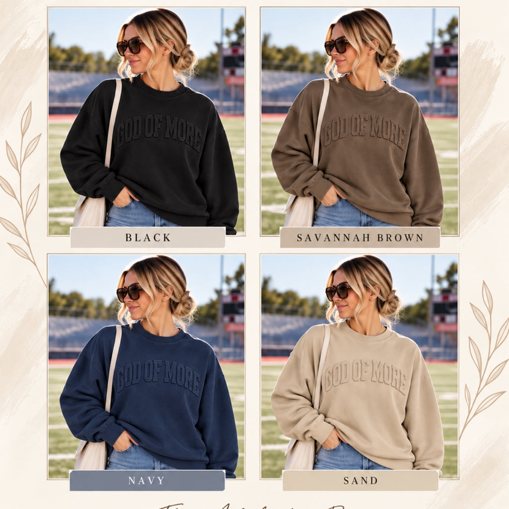 418 God of More Sweatshirt